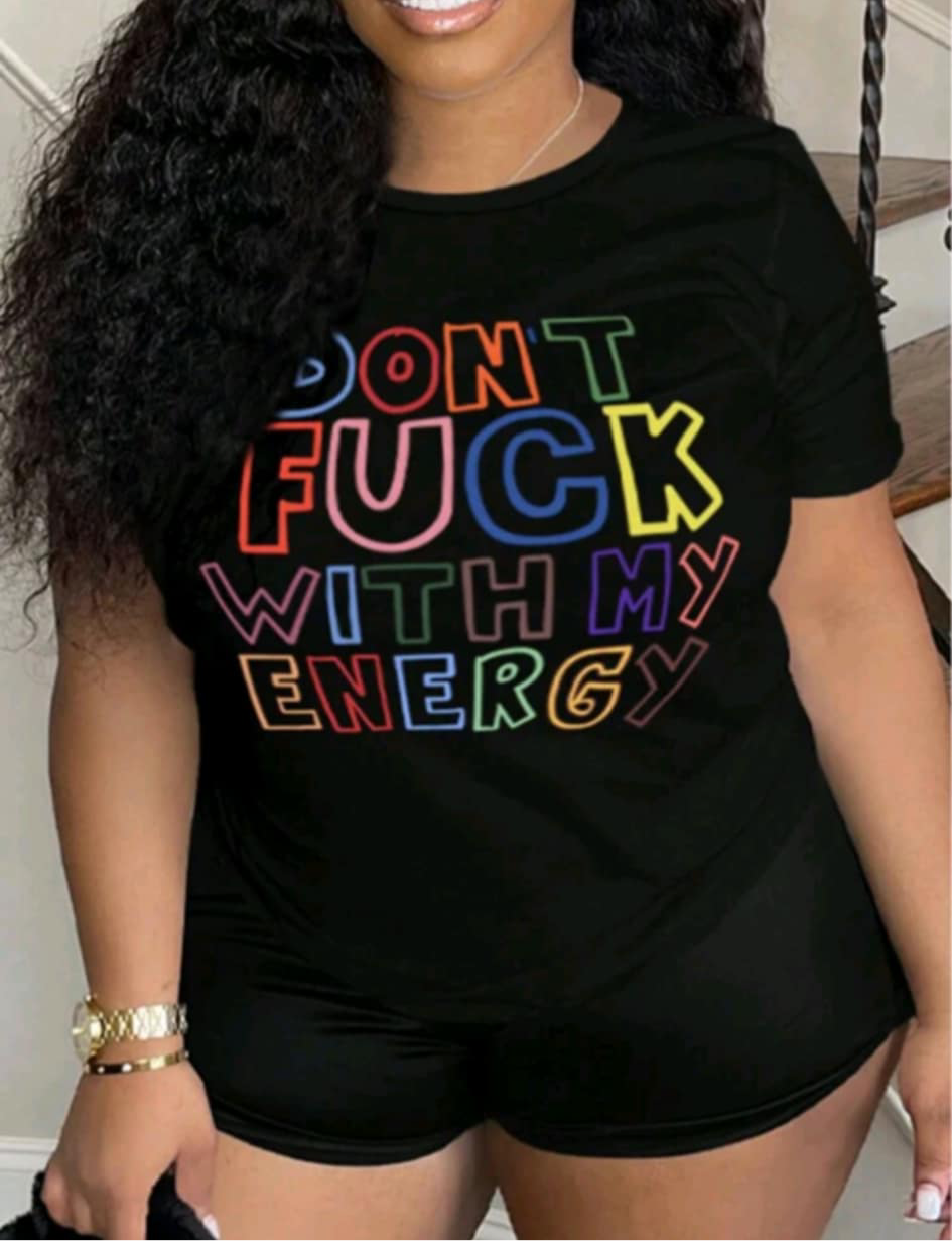 Don’t fuck with my energy