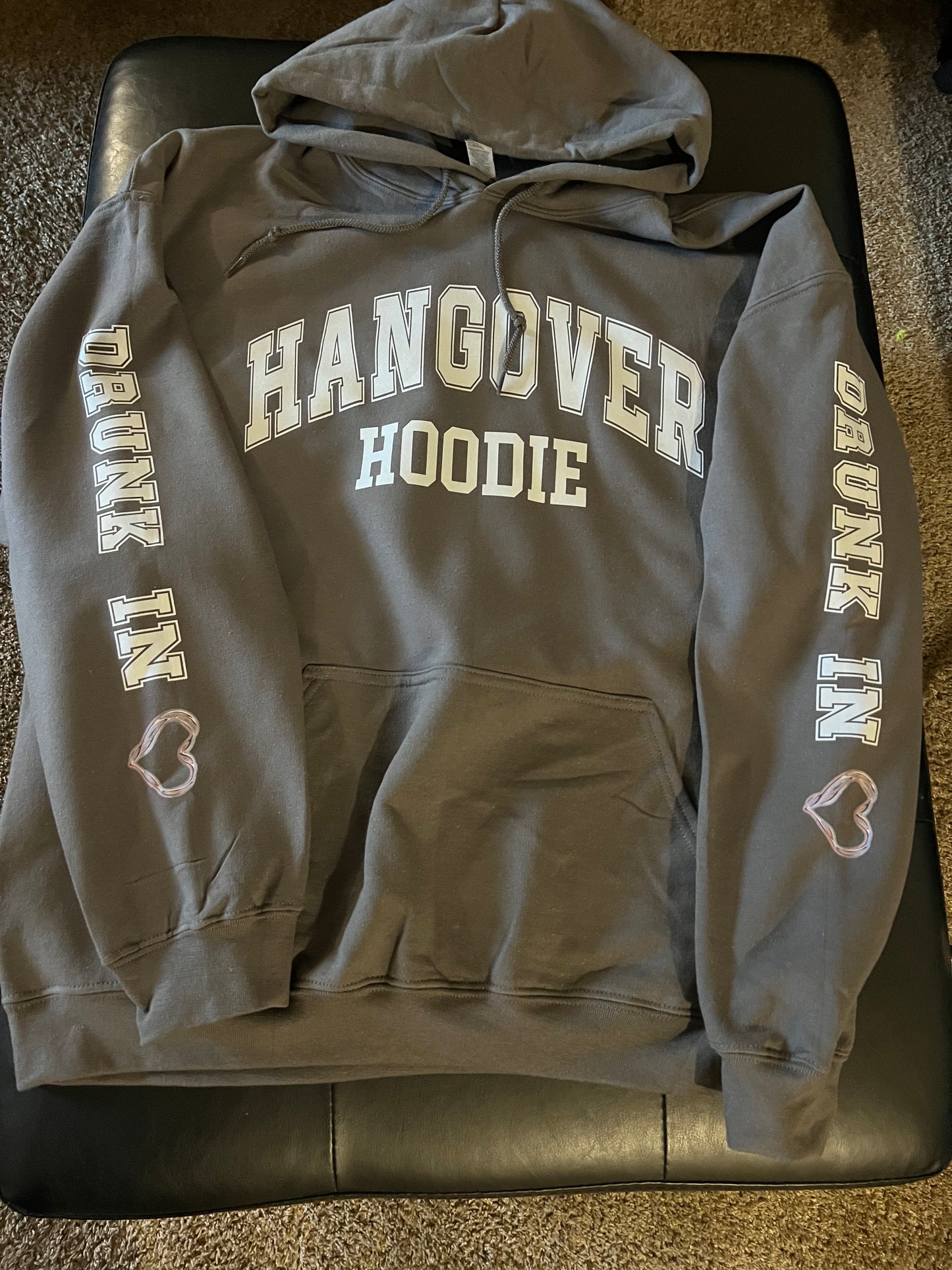 Hangover hoodie