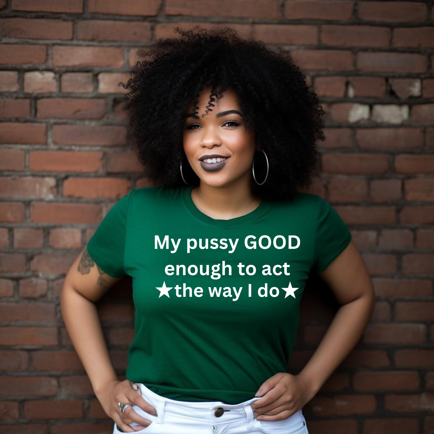 My pussy Good