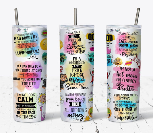 Sarcasm tumbler 20 oz