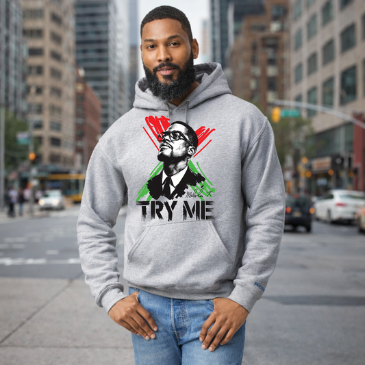 Try Me hoodie