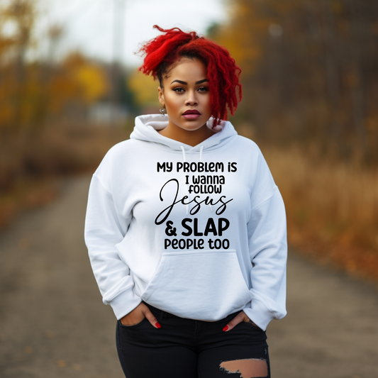 My problem is hoodie